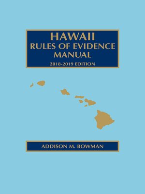 cover image of Hawaii Rules of Evidence Manual